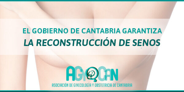 El Gobierno de Cantabria garantiza las reconstrucciones de senos