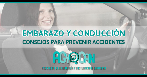 EMBARAZO Y CONDUCCIÓN