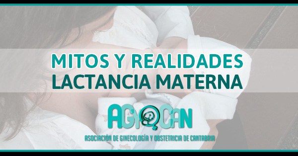 Mitos y realidades sobre la lactancia materna